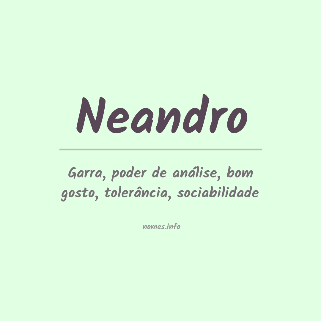 Significado do nome Neandro
