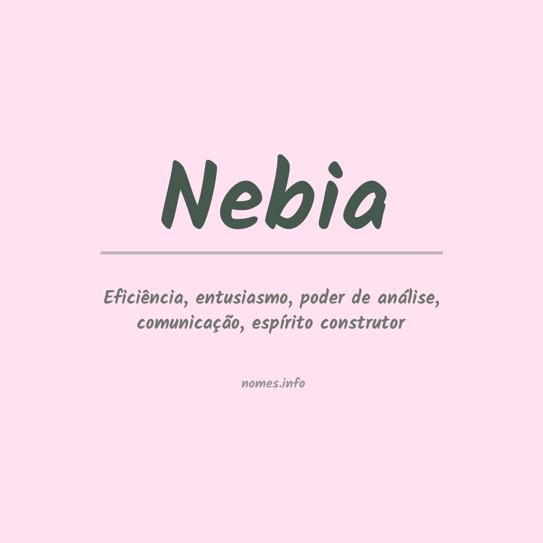 Significado do nome Nebia