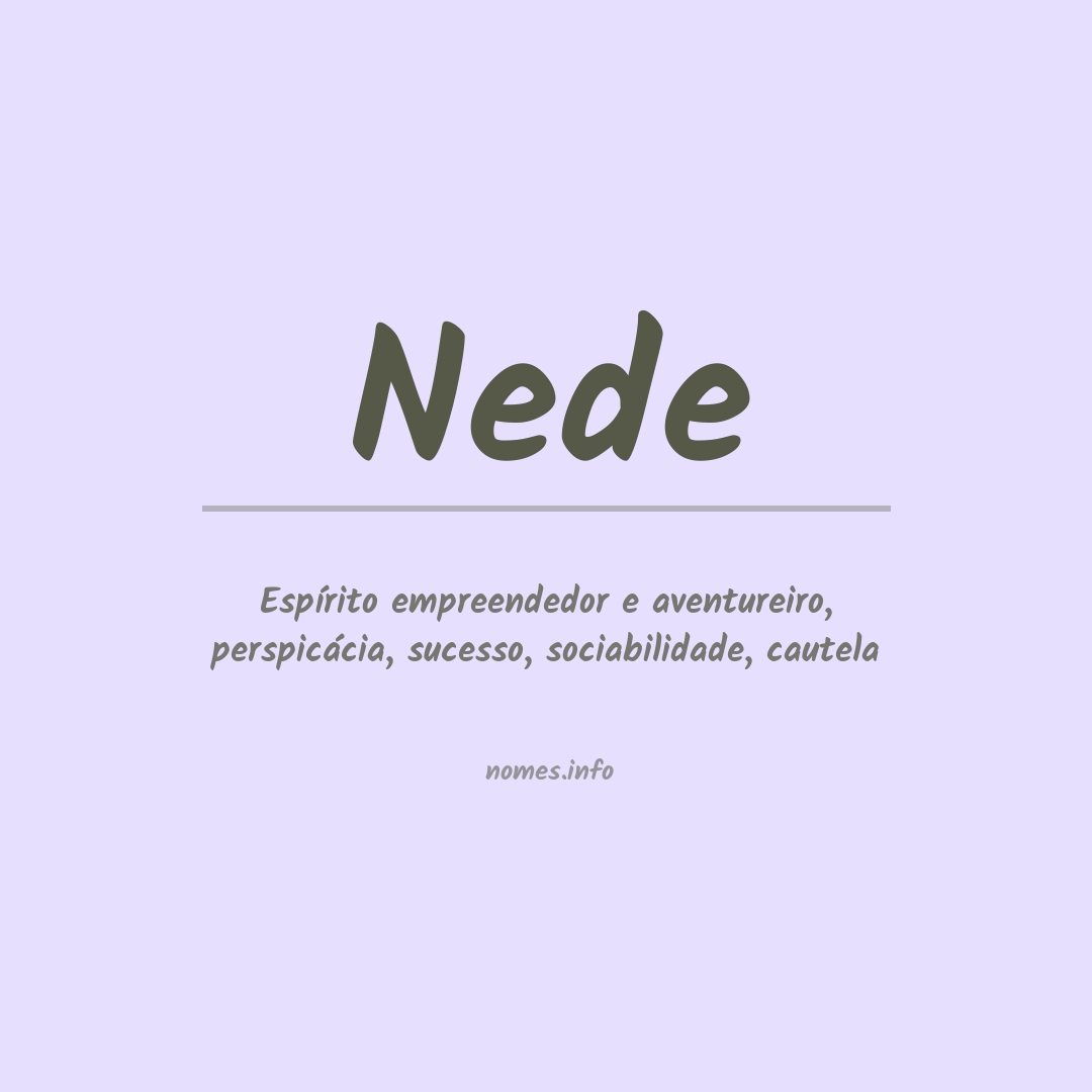 Significado do nome Nede