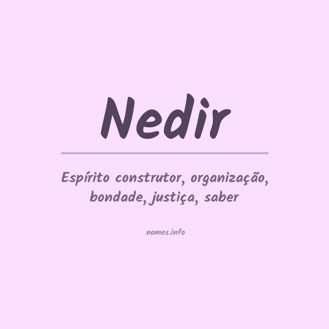 Significado do nome Nedir