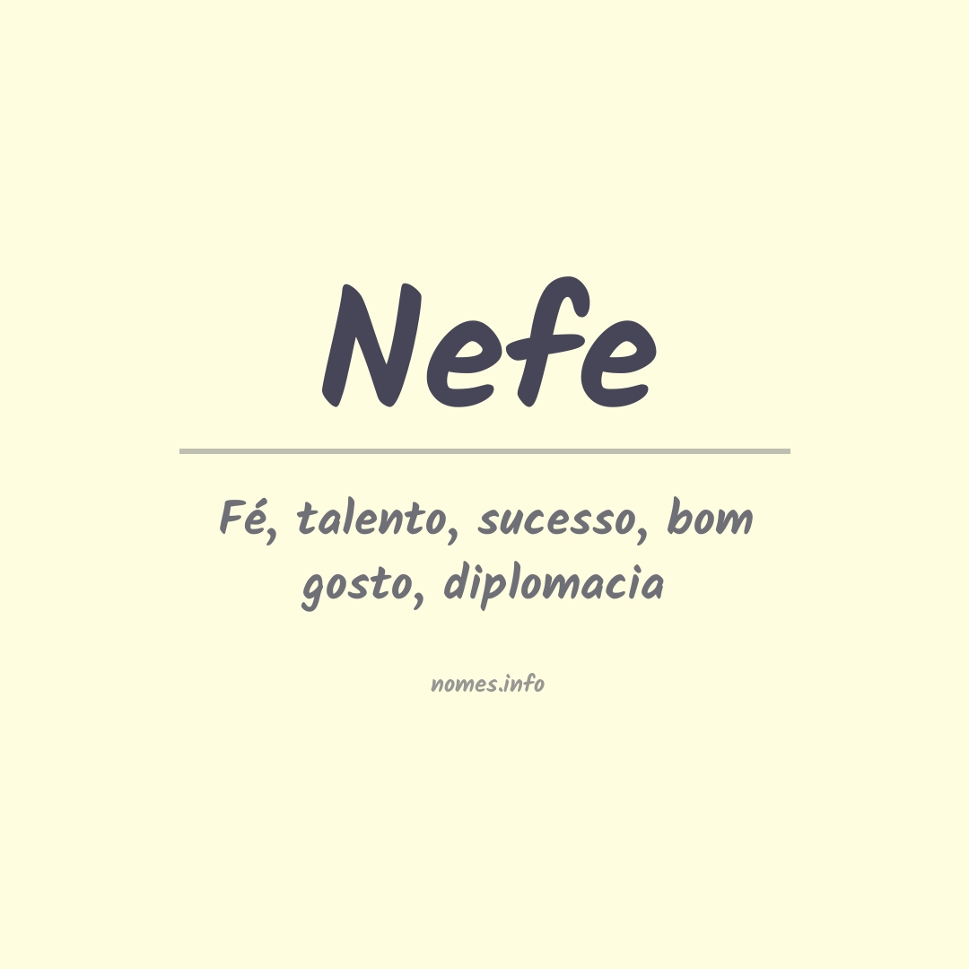 Significado do nome Nefe