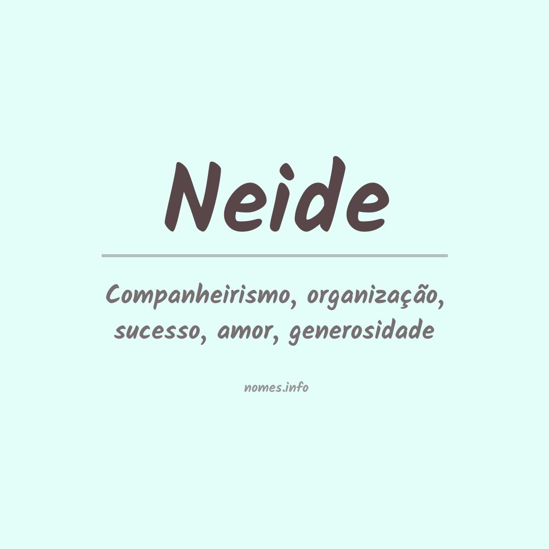 Significado do nome Neide