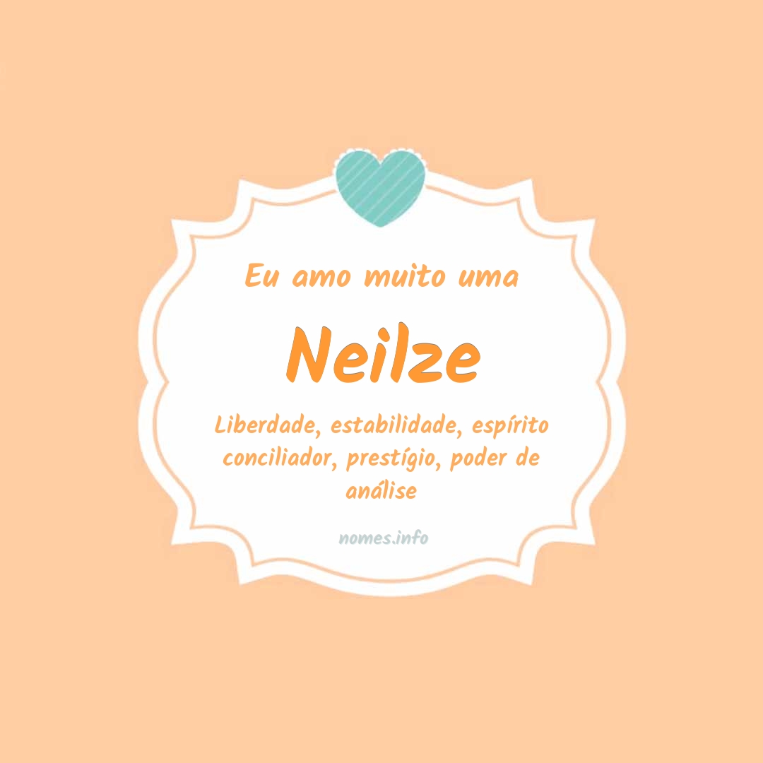 Eu amo muito Neilze