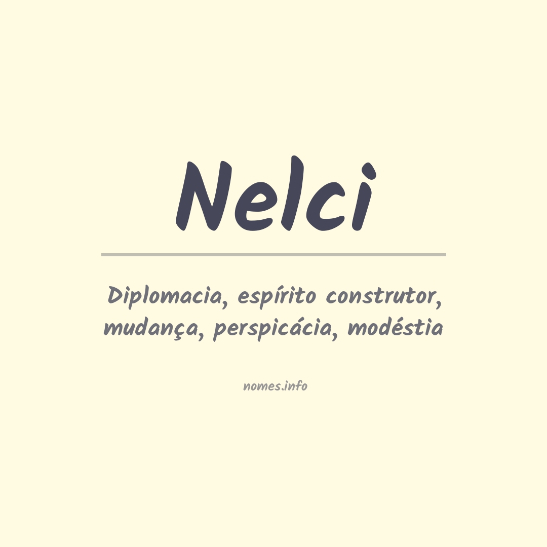 Significado do nome Nelci