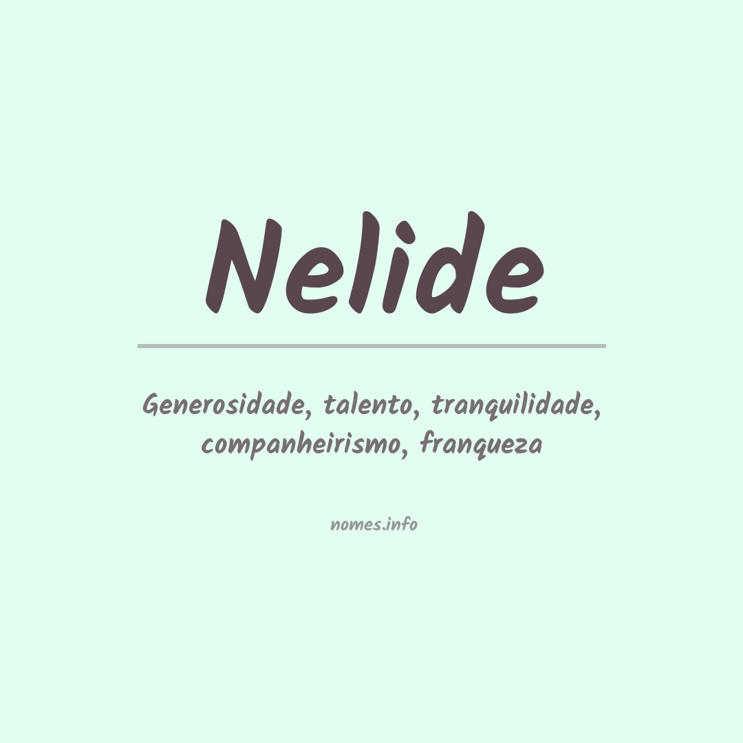 Significado do nome Nelide