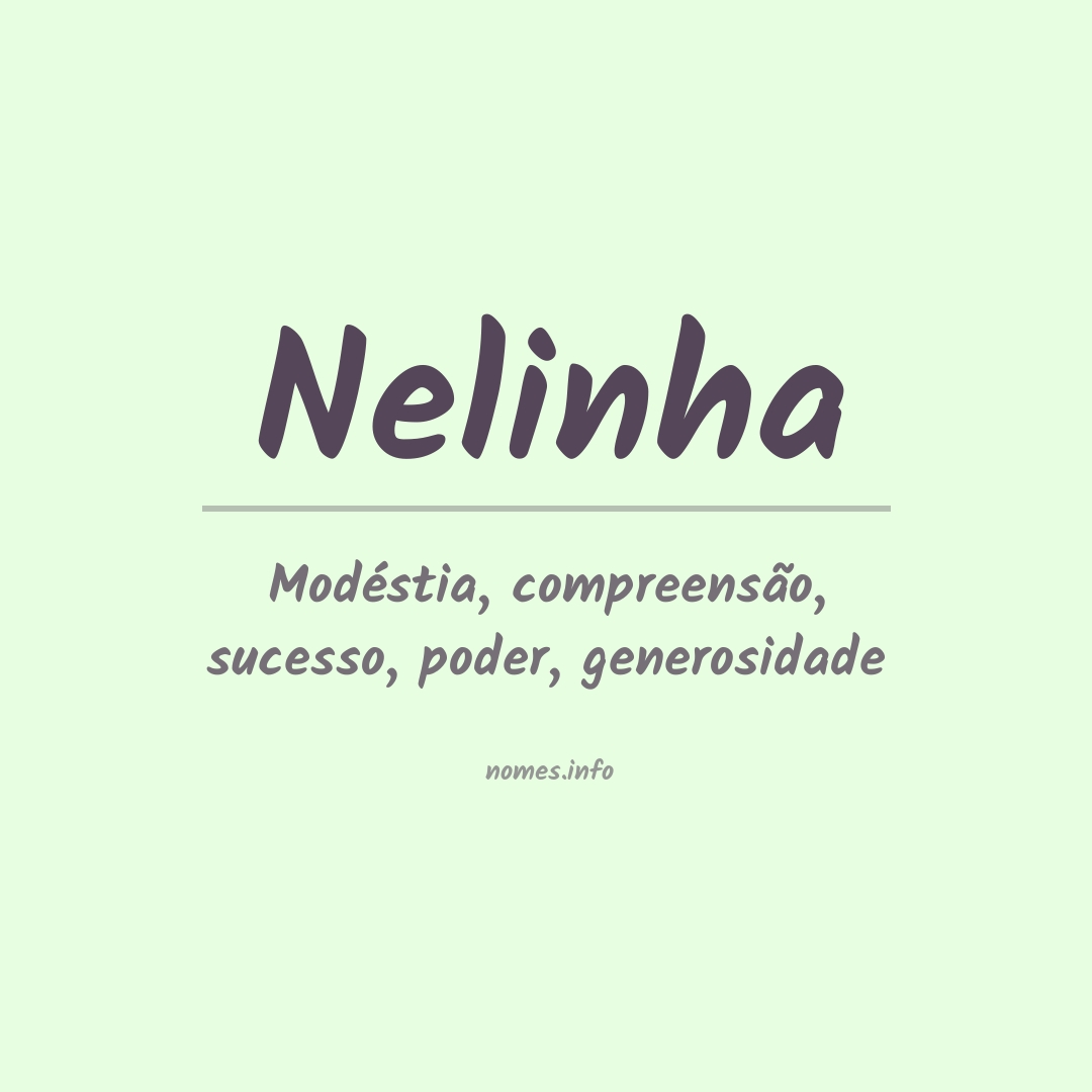 Significado do nome Nelinha