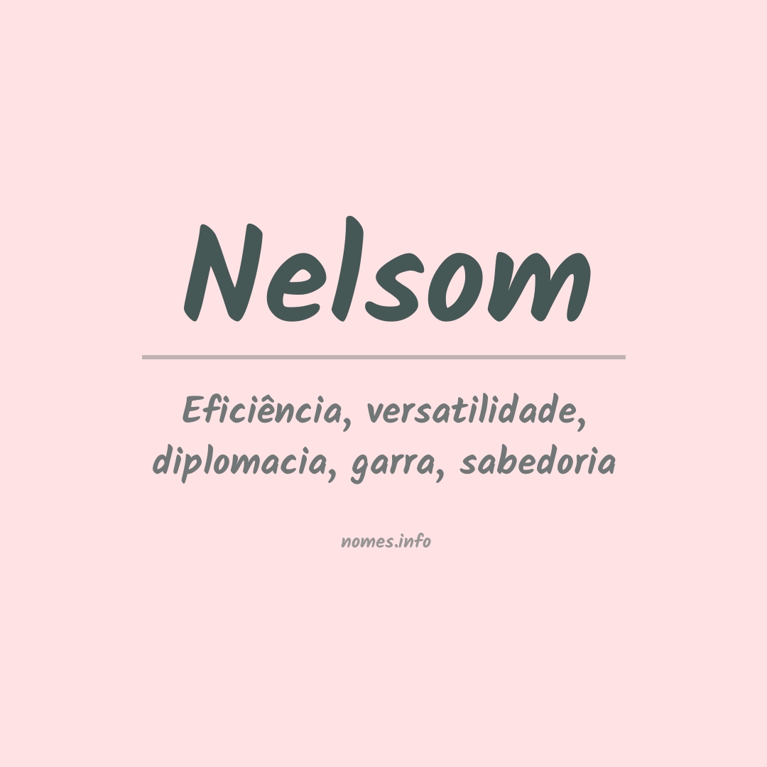 Significado do nome Nelsom