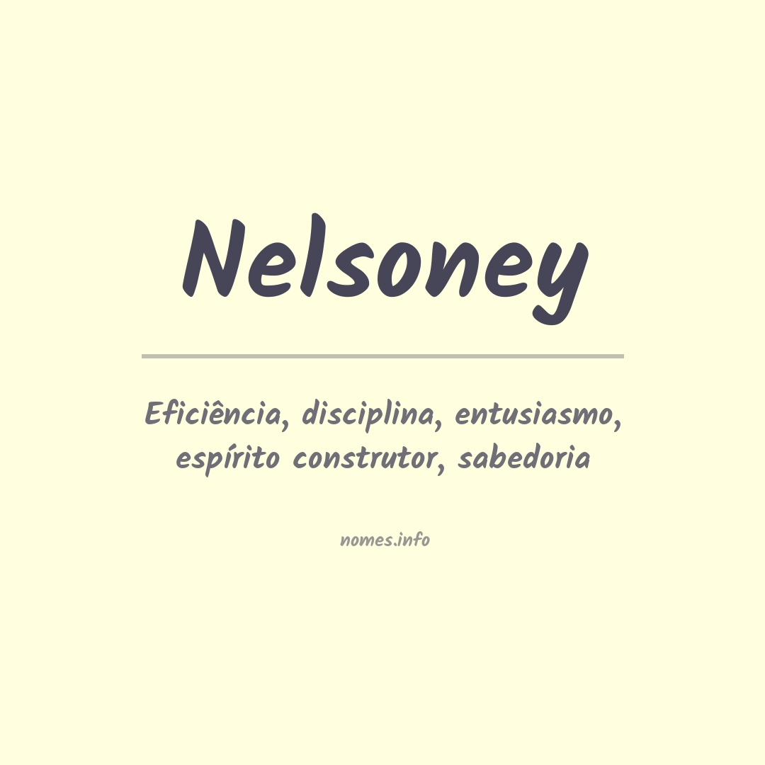 Significado do nome Nelsoney