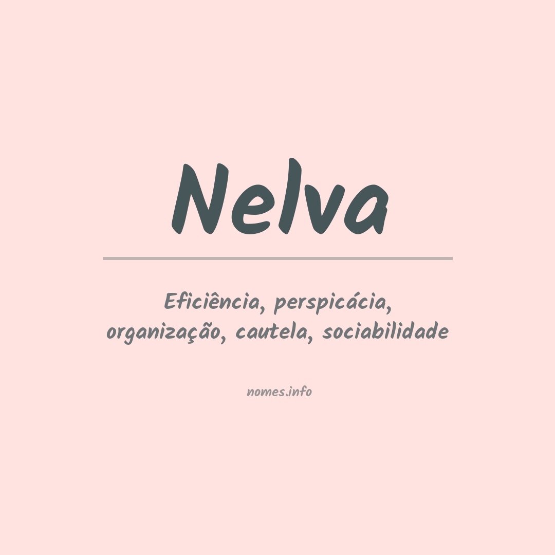 Significado do nome Nelva