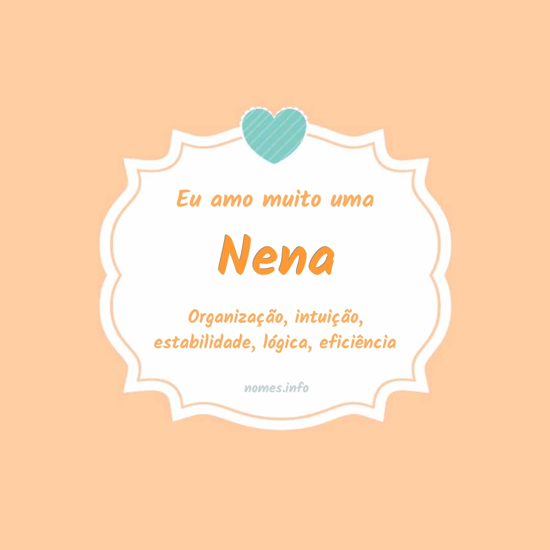 Eu amo muito Nena