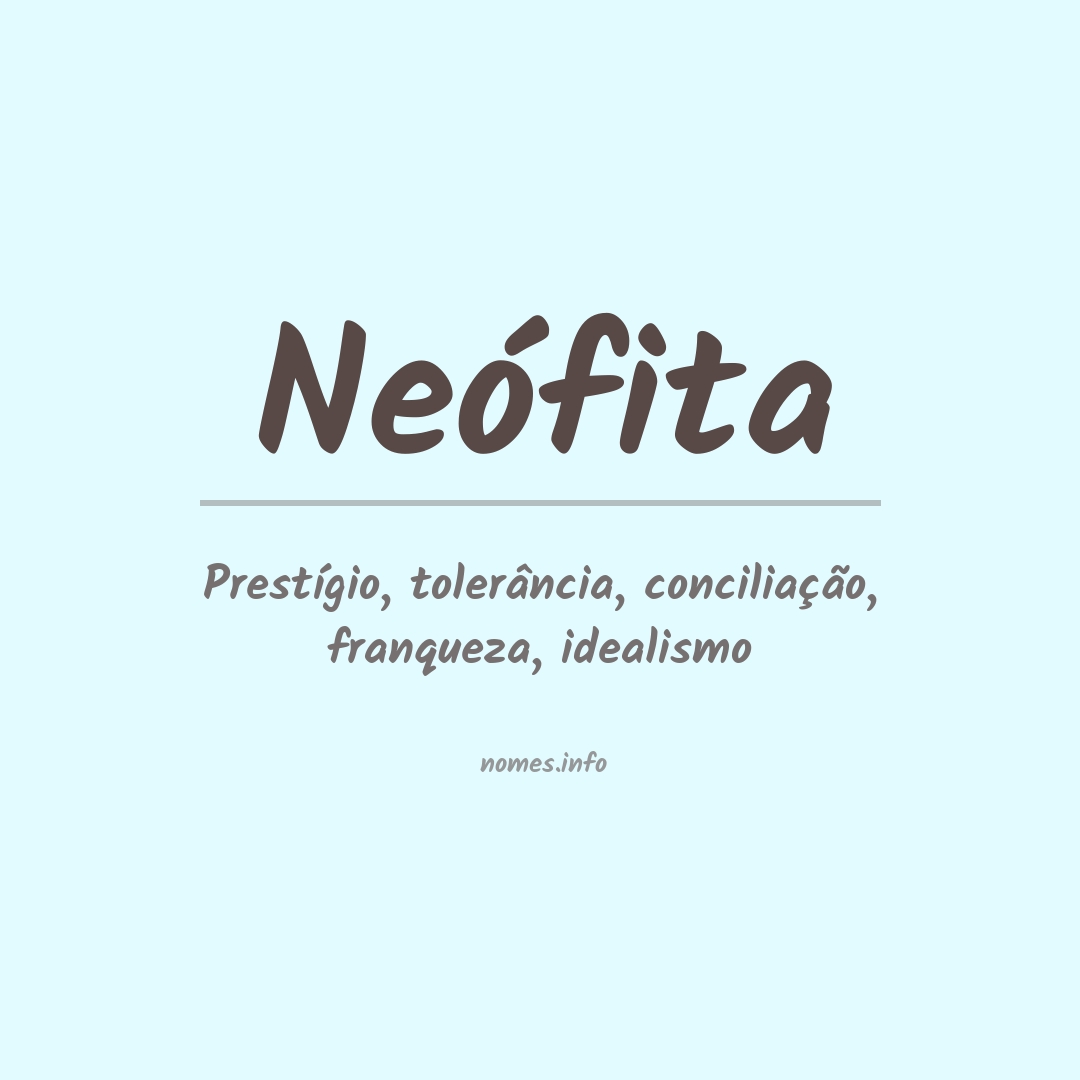 Significado do nome Neófita