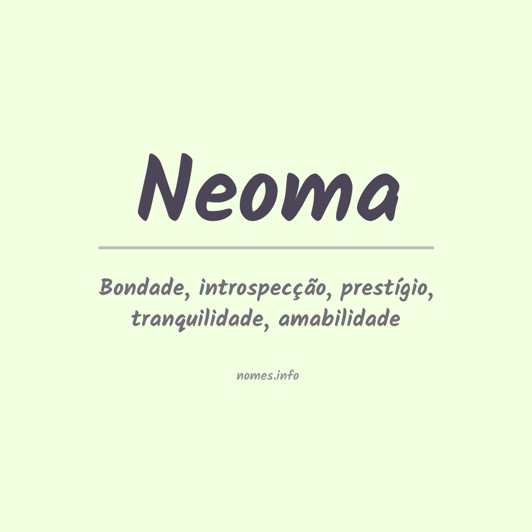 Significado do nome Neoma