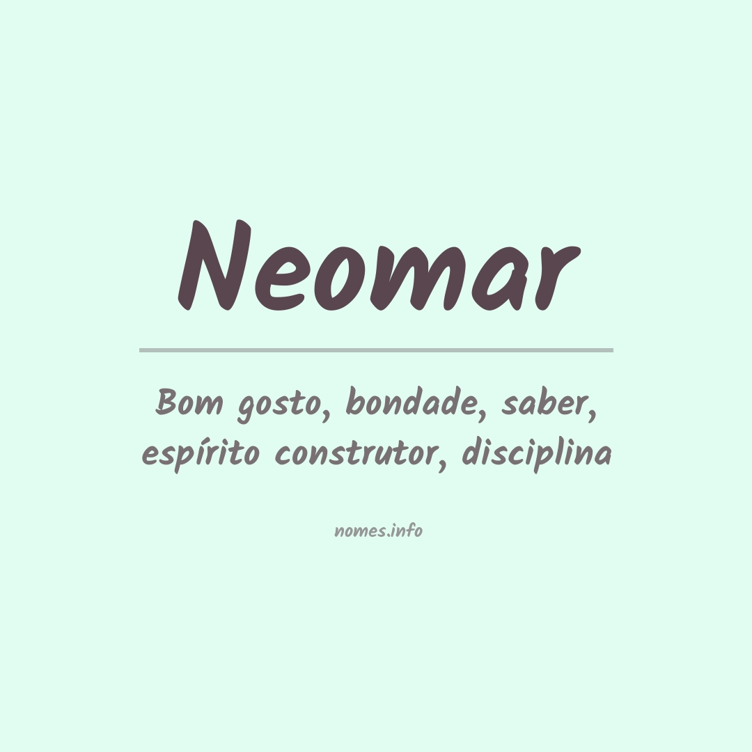 Significado do nome Neomar