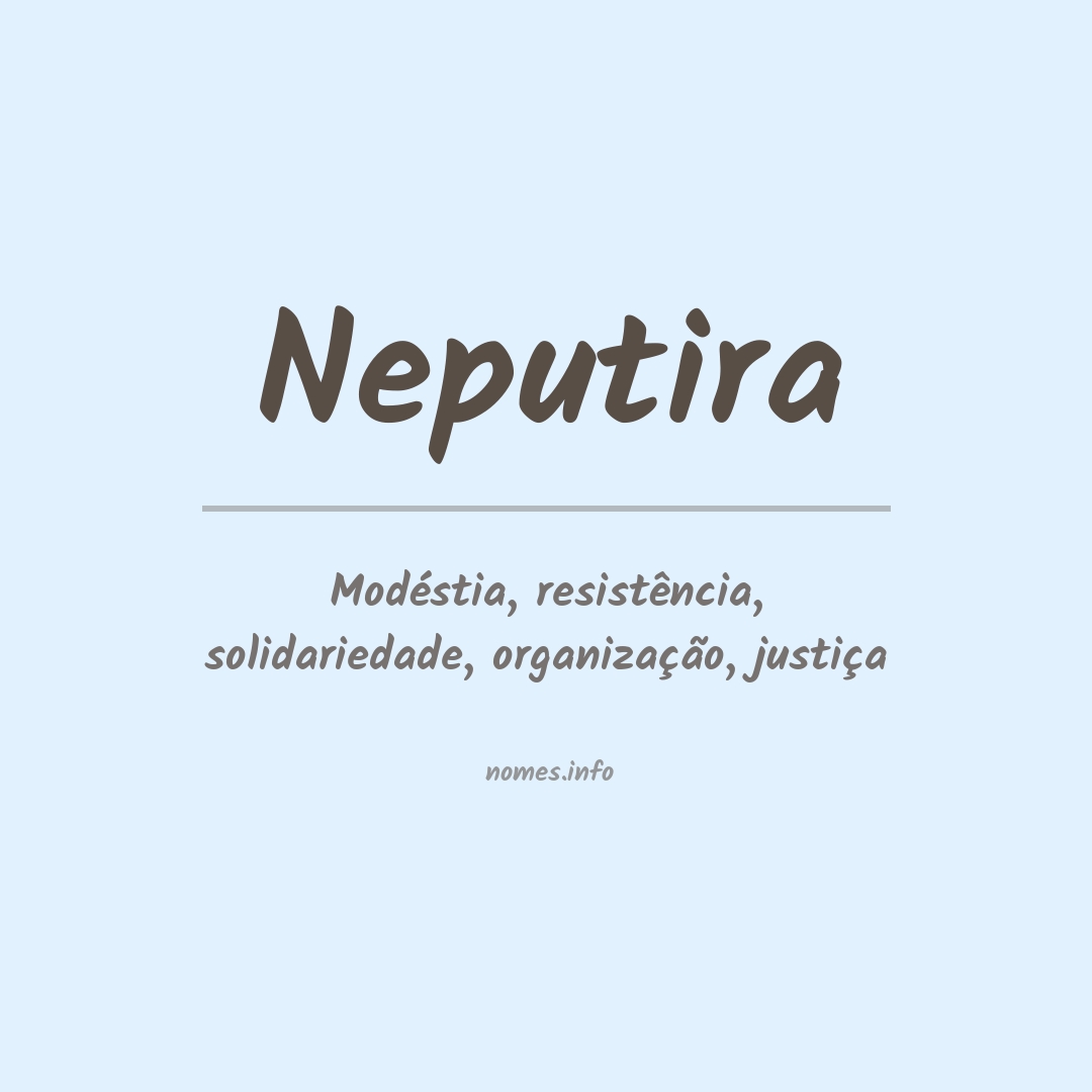 Significado do nome Neputira