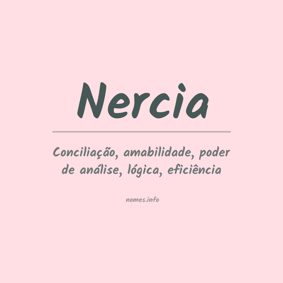 Significado do nome Nercia