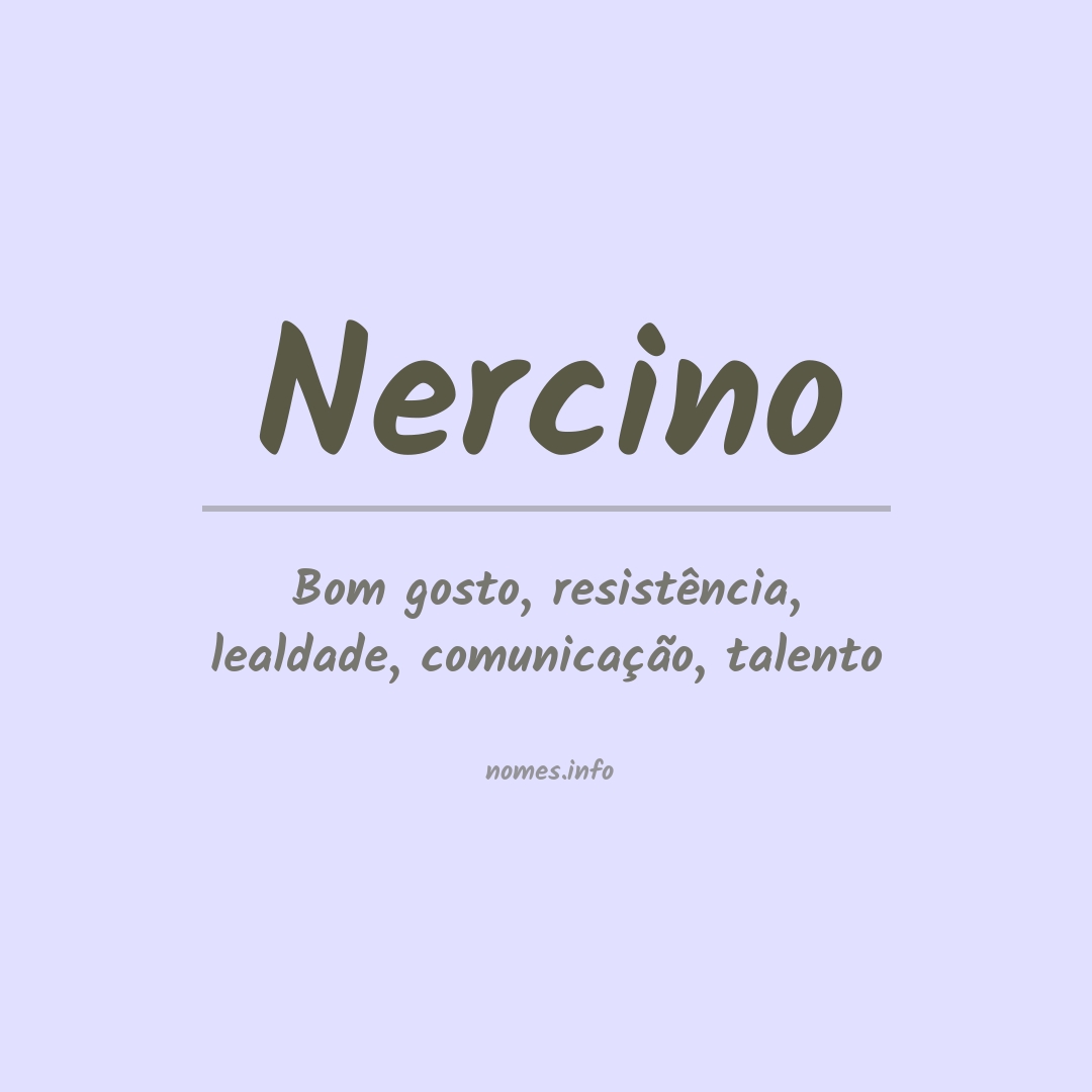 Significado do nome Nercino