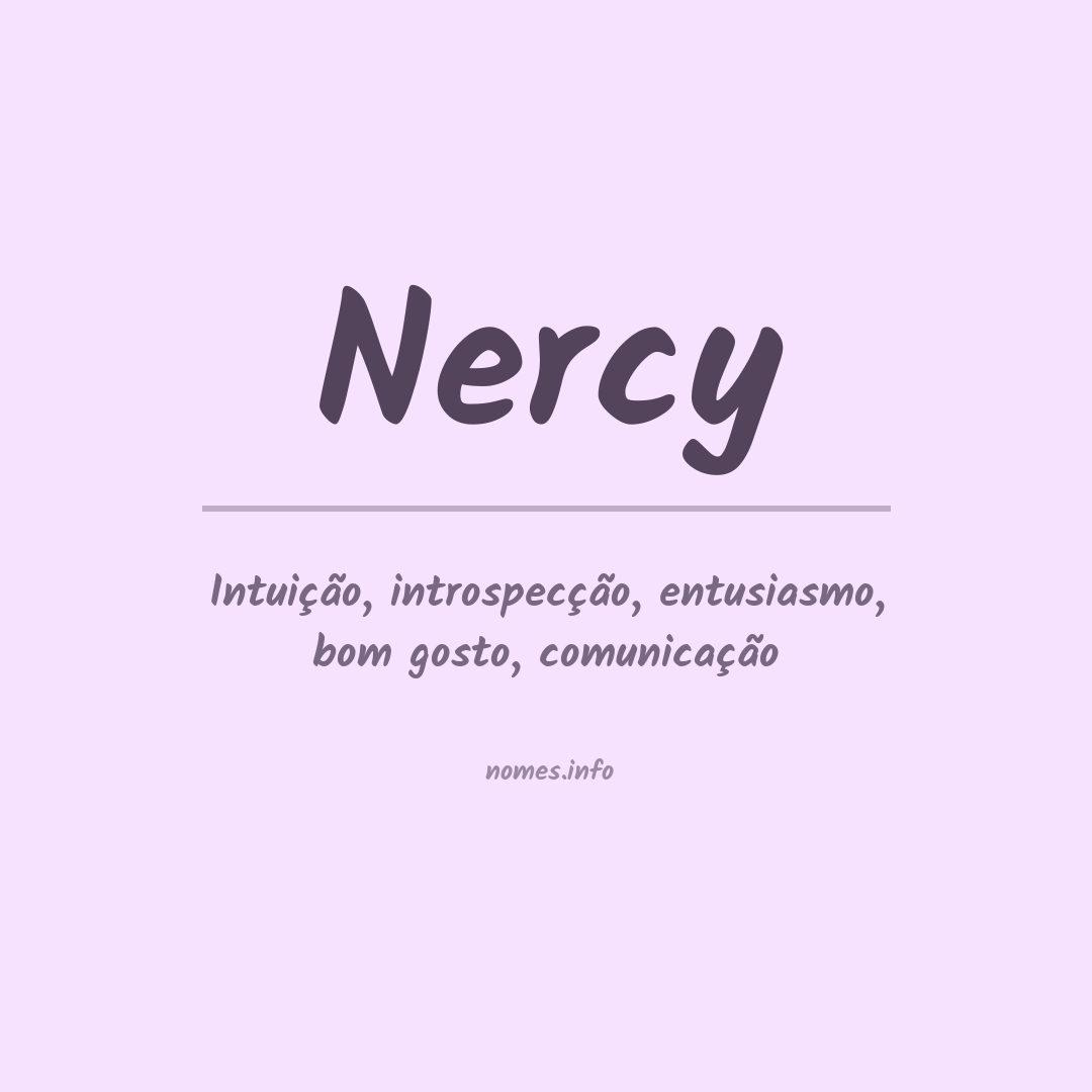 Significado do nome Nercy