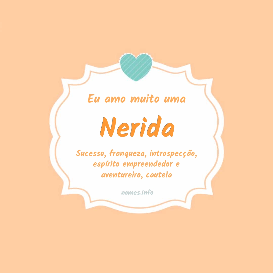 Eu amo muito Nerida