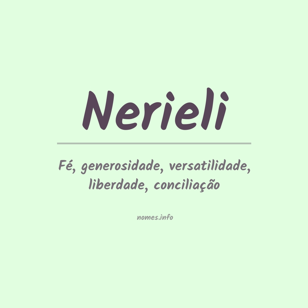 Significado do nome Nerieli