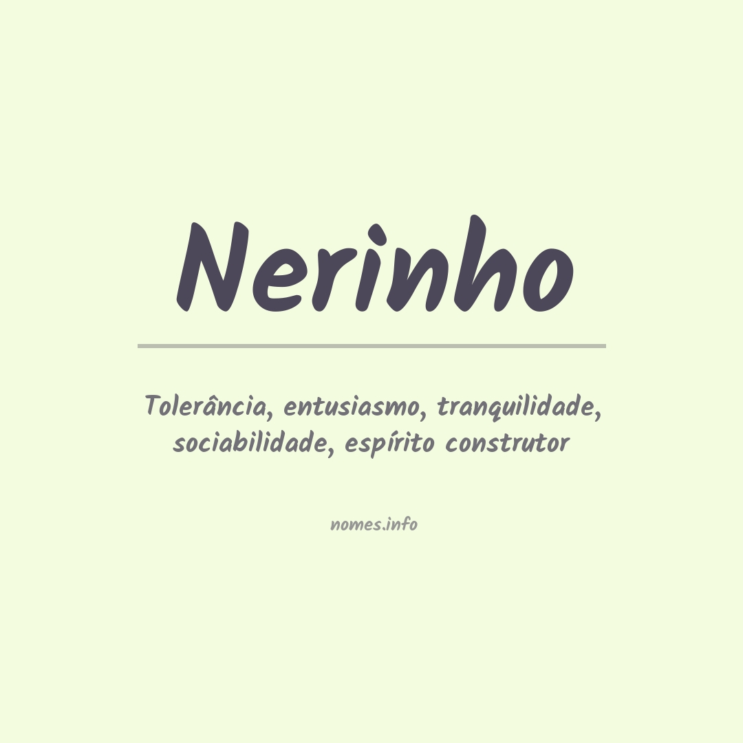 Significado do nome Nerinho