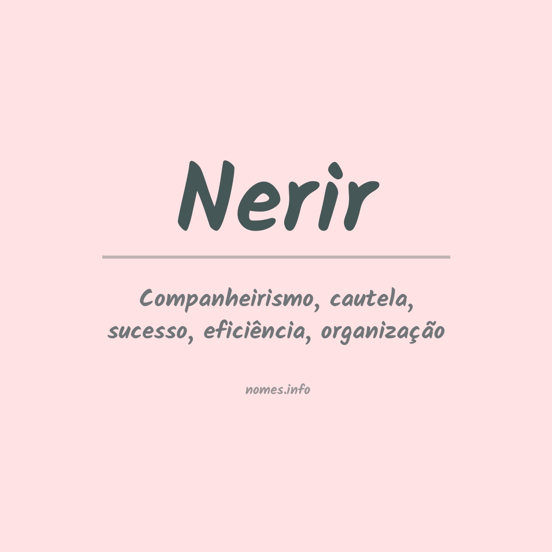 Significado do nome Nerir