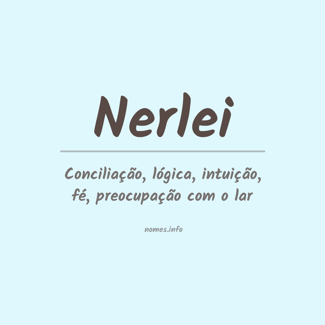 Significado do nome Nerlei