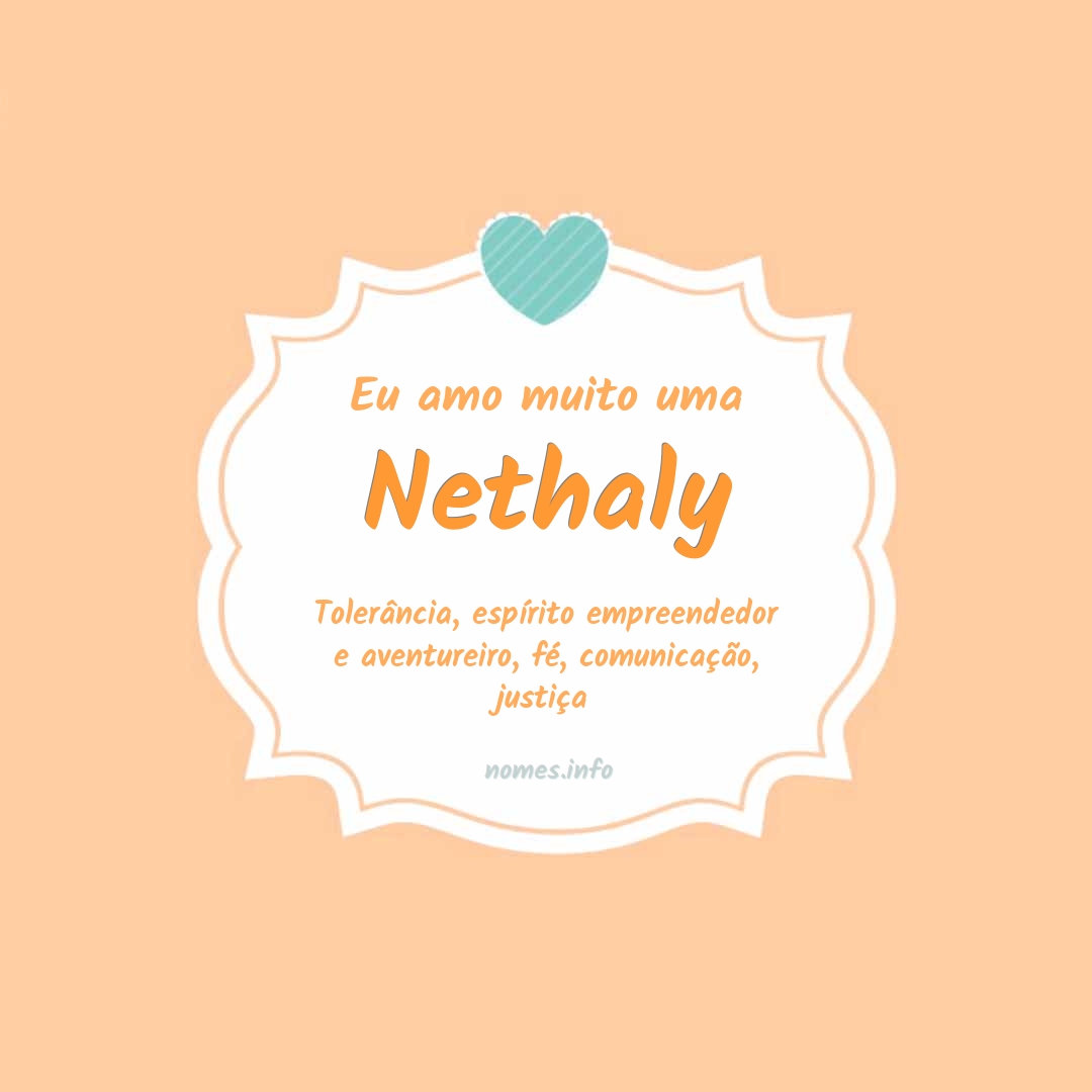 Eu amo muito Nethaly