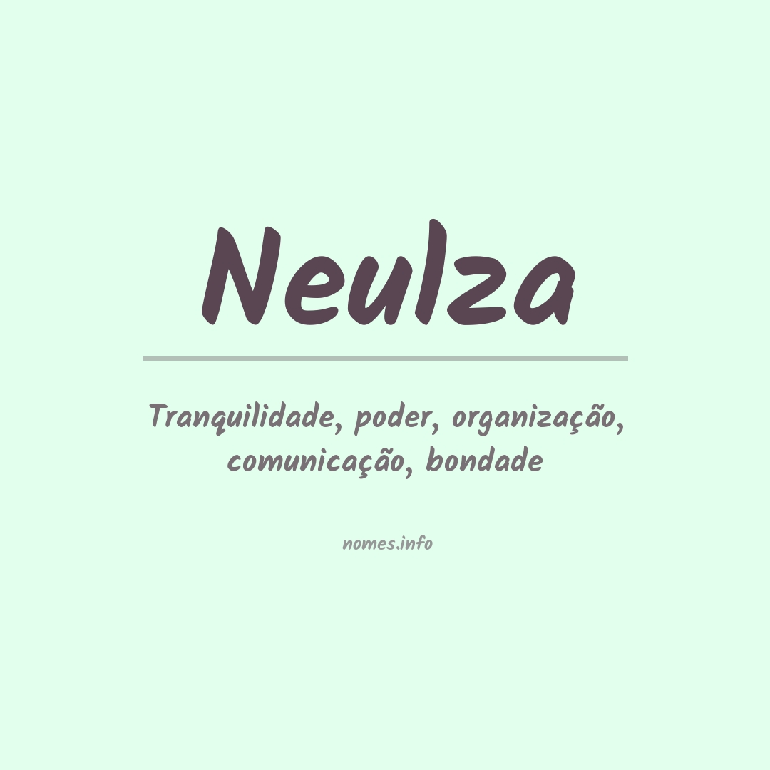 Significado do nome Neulza