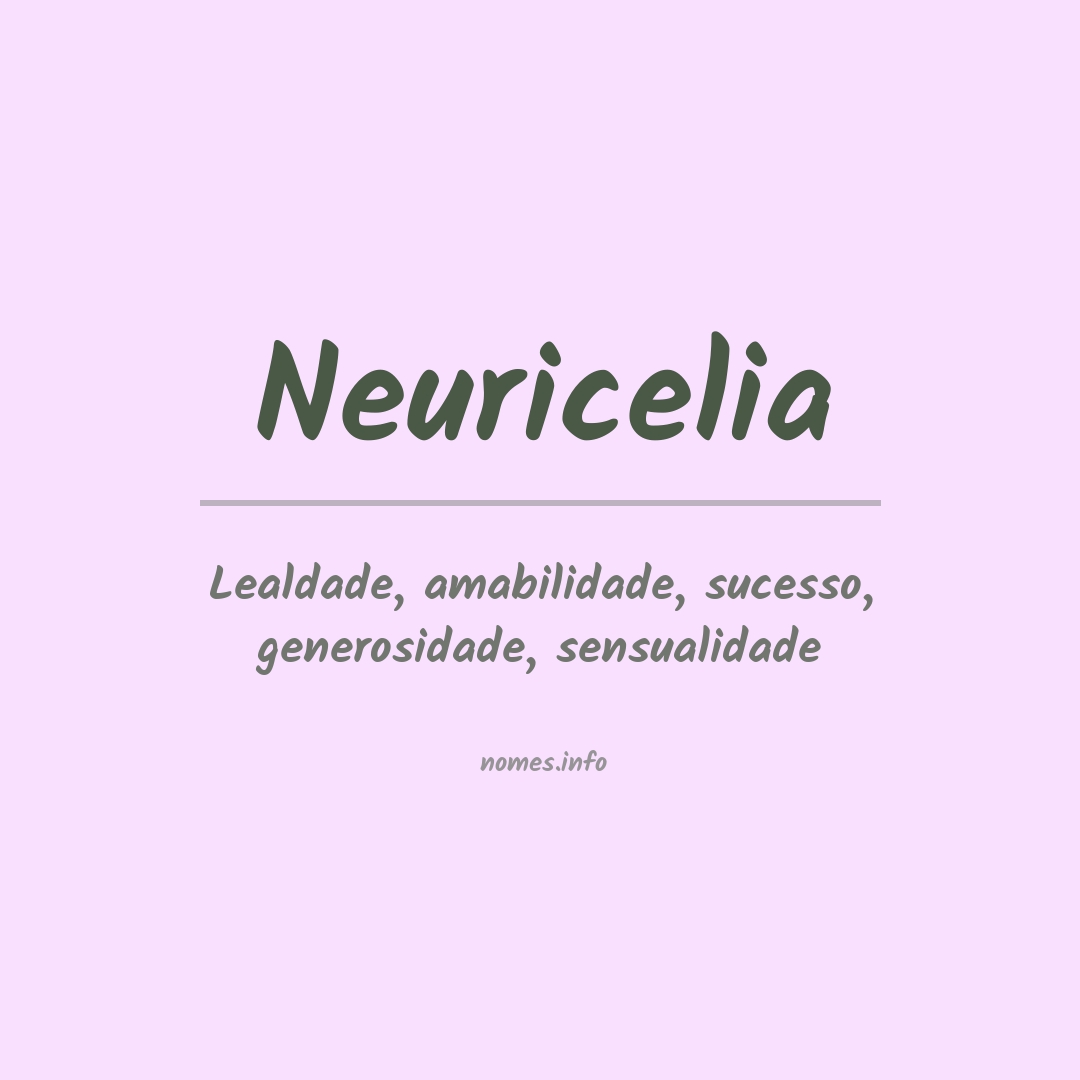 Significado do nome Neuricelia