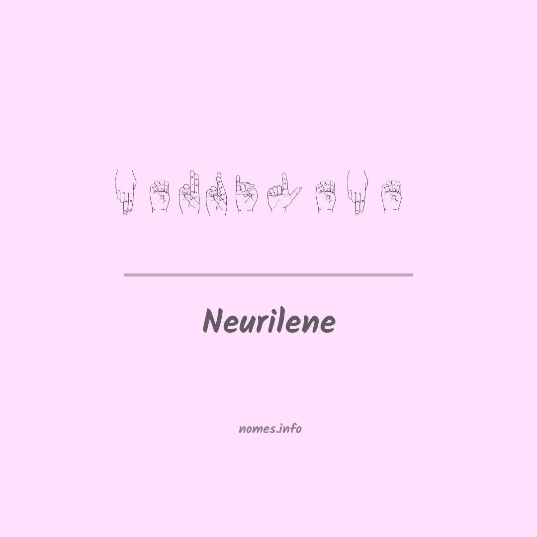 Neurilene em Libras