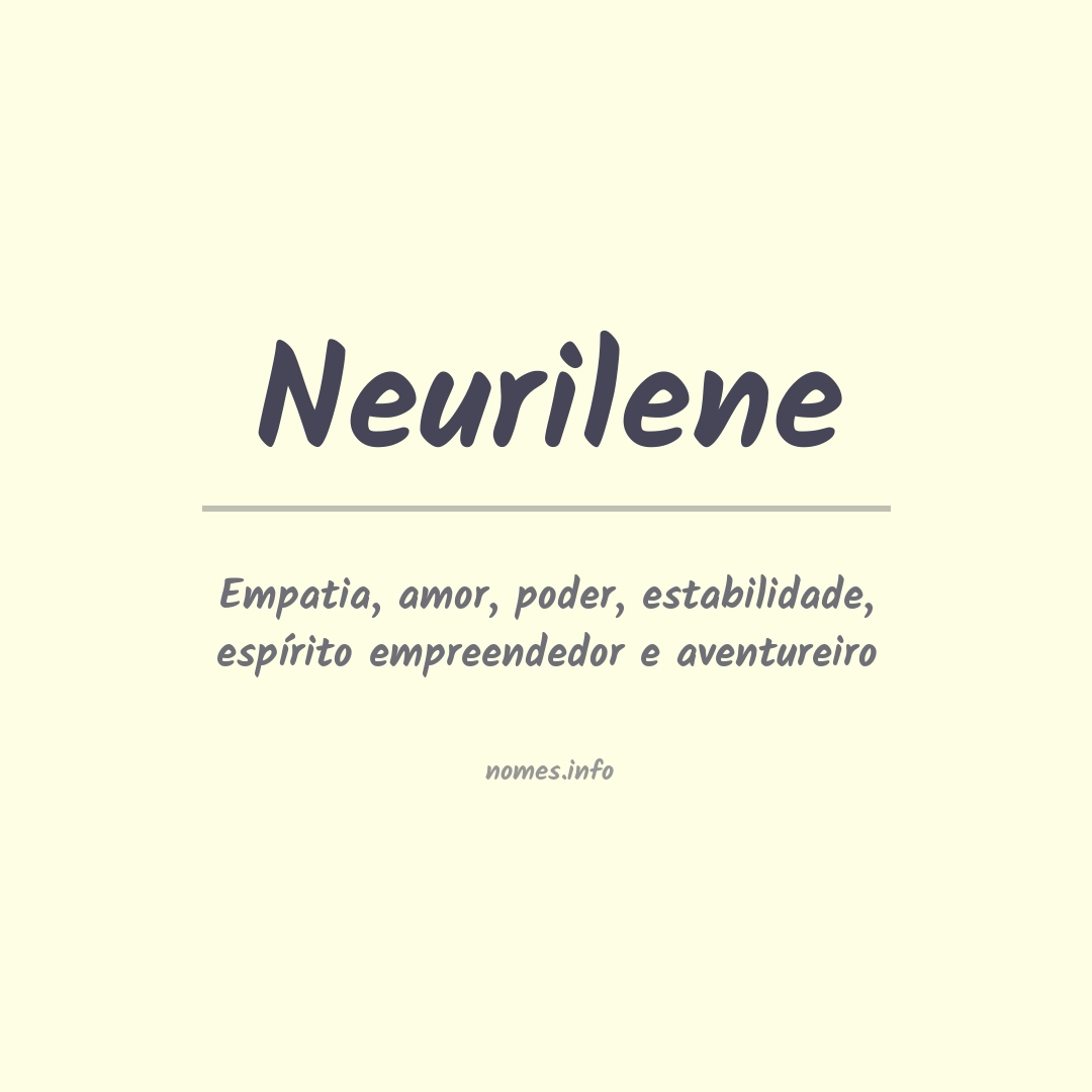 Significado do nome Neurilene