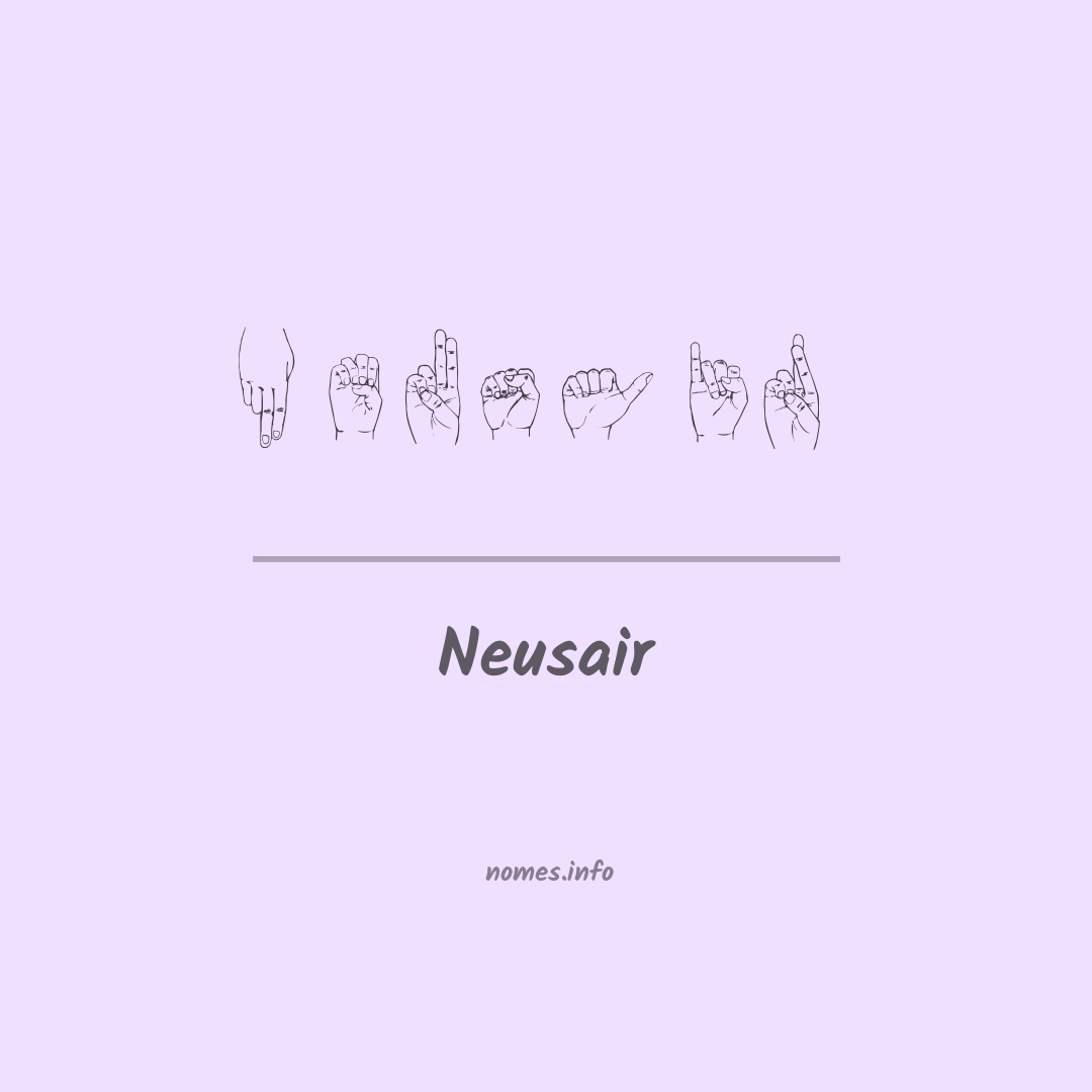 Neusair em Libras