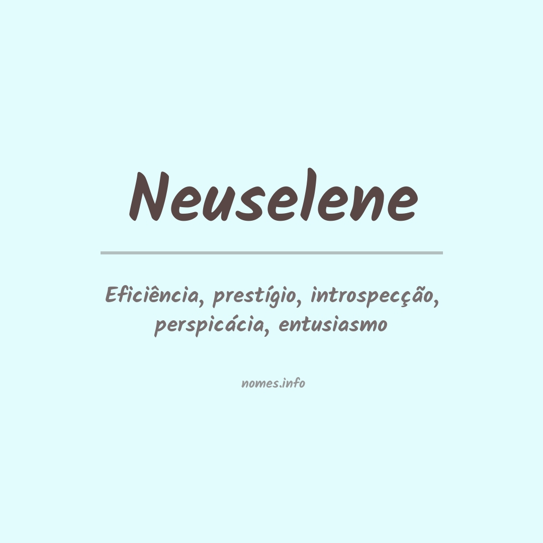 Significado do nome Neuselene