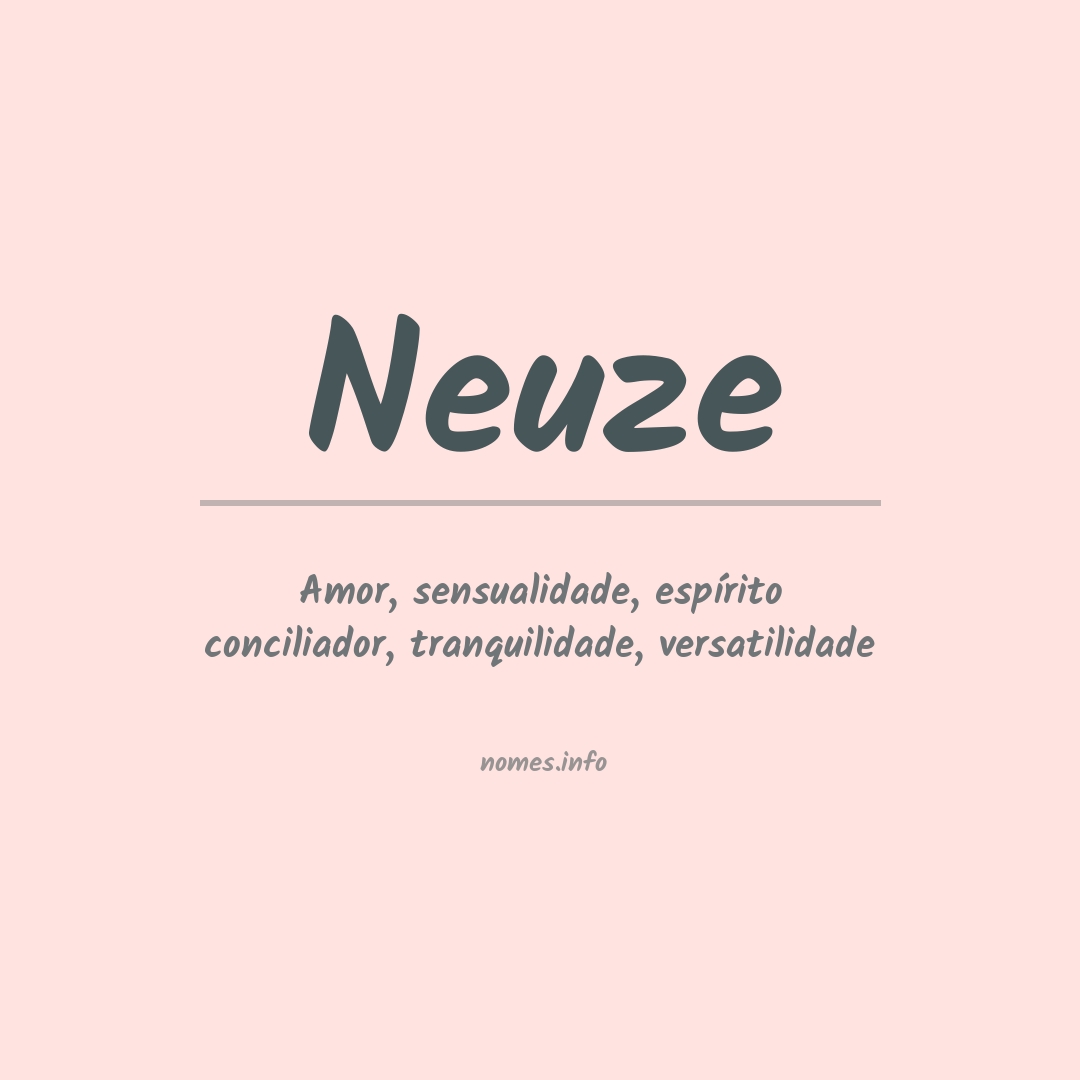 Significado do nome Neuze