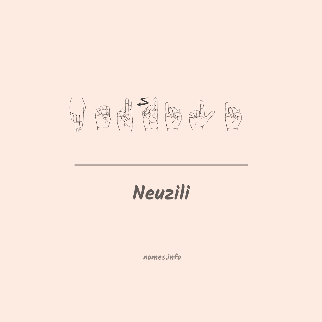 Neuzili em Libras