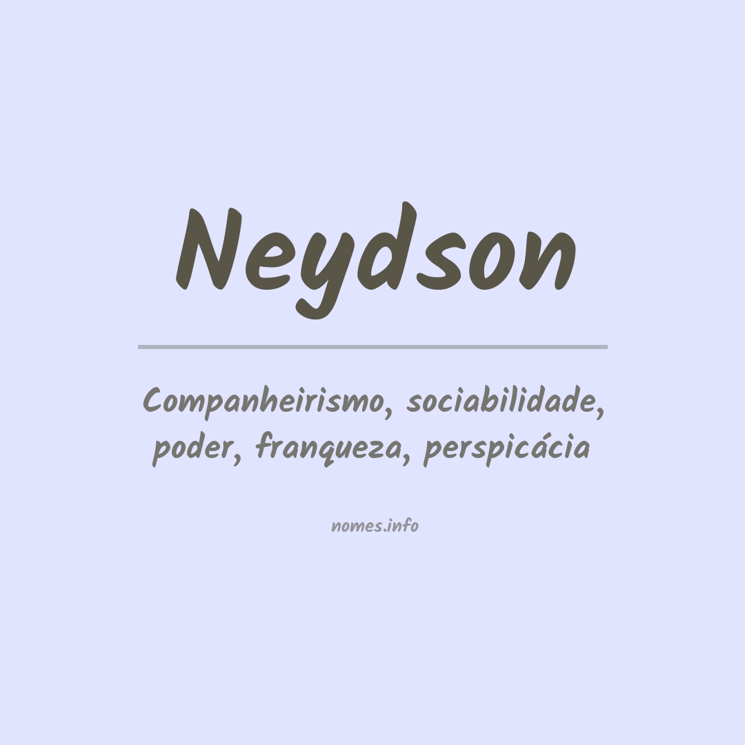 Significado do nome Neydson