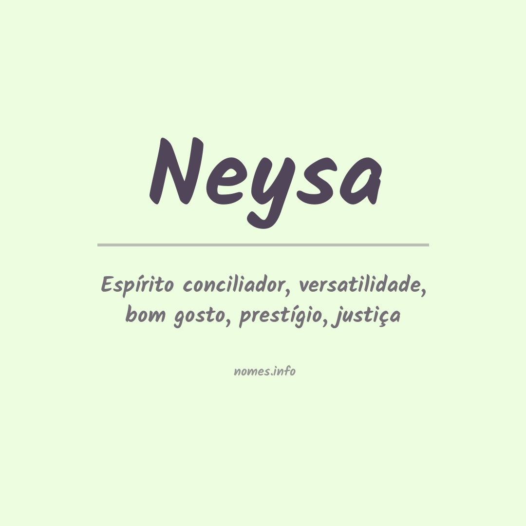Significado do nome Neysa Significado do nome Neysa