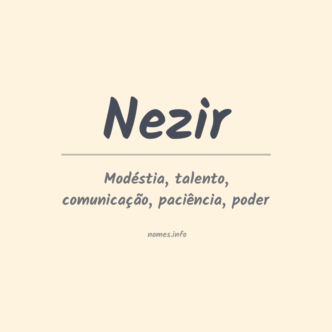 Significado do nome Nezir