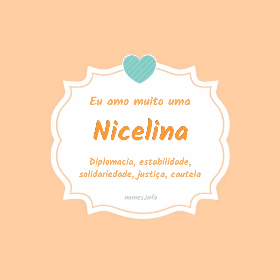 Eu amo muito Nicelina Eu amo muito Nicelina