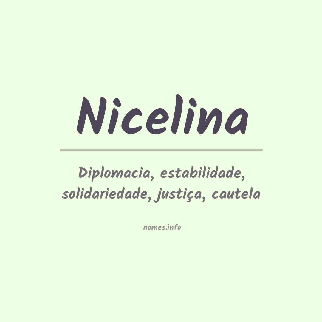 Significado do nome Nicelina Significado do nome Nicelina
