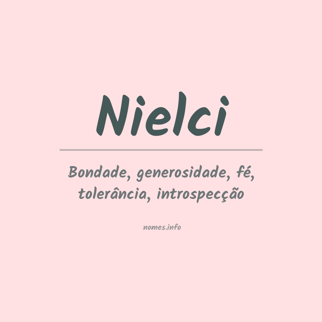 Significado do nome Nielci