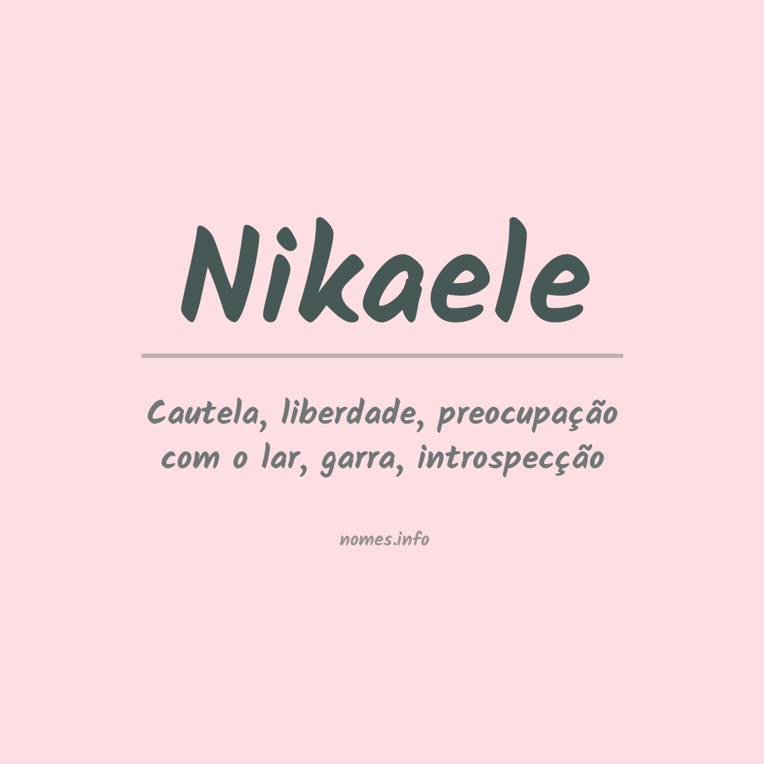 Significado do nome Nikaele