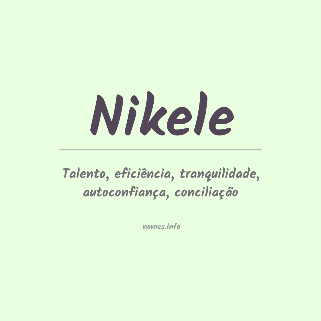 Significado do nome Nikele