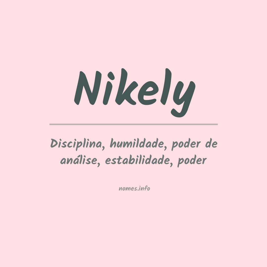 Significado do nome Nikely