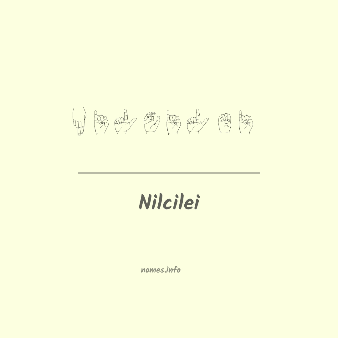 Nilcilei em Libras