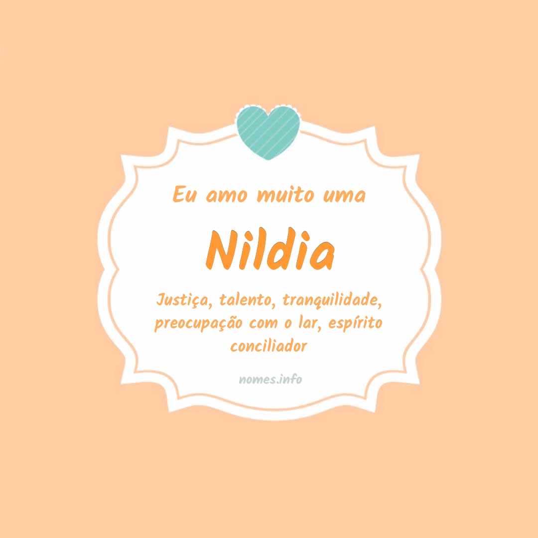 Eu amo muito Nildia