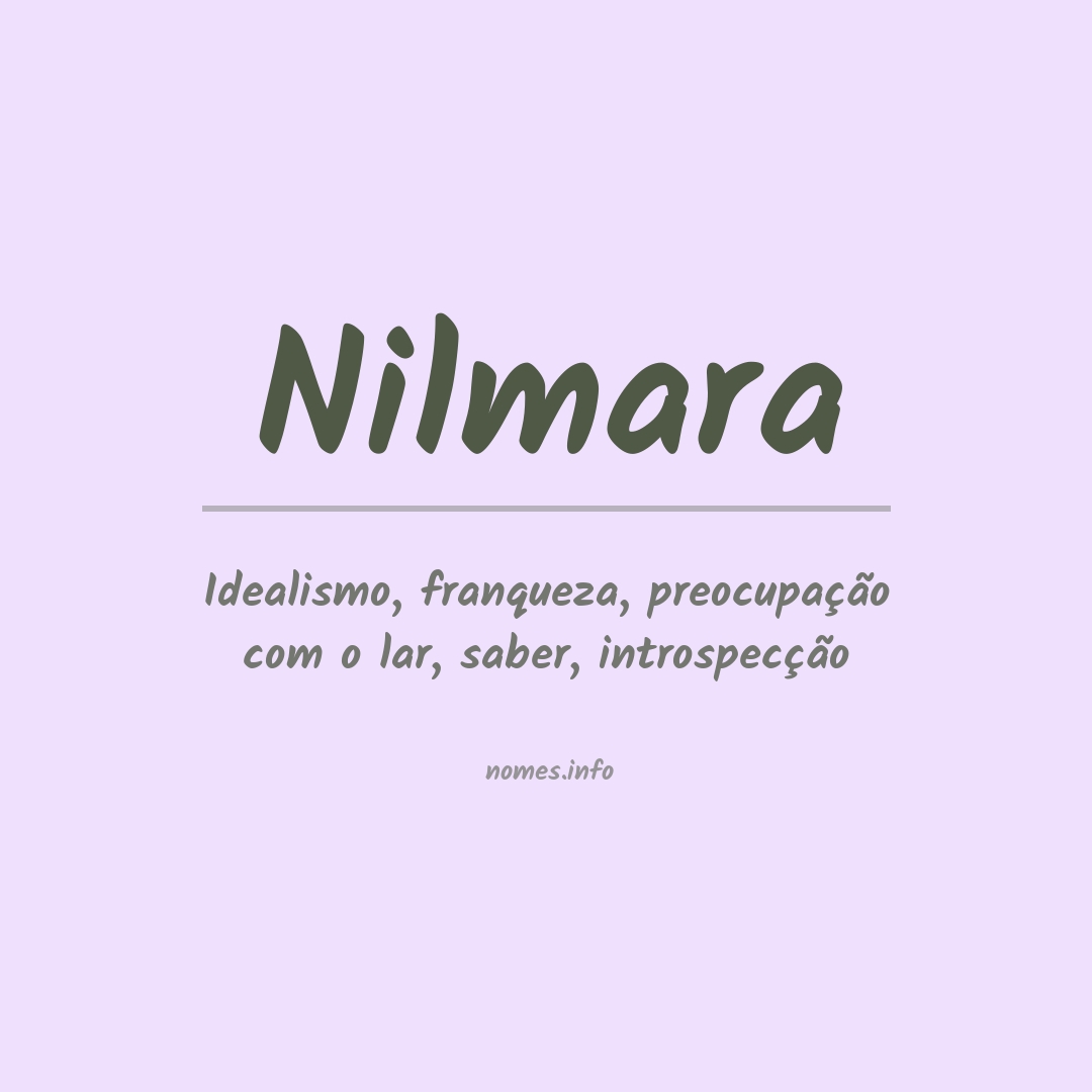 Significado do nome Nilmara