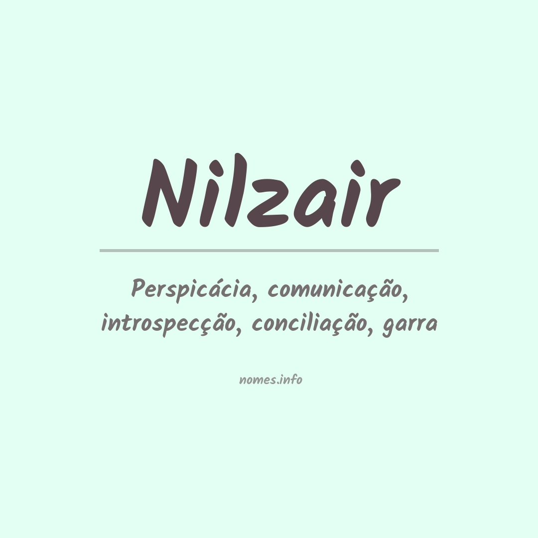 Significado do nome Nilzair