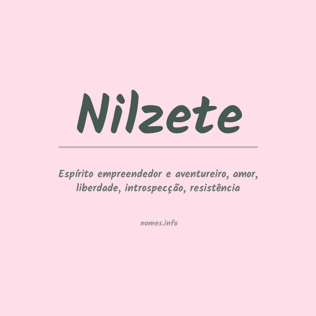 Significado do nome Nilzete