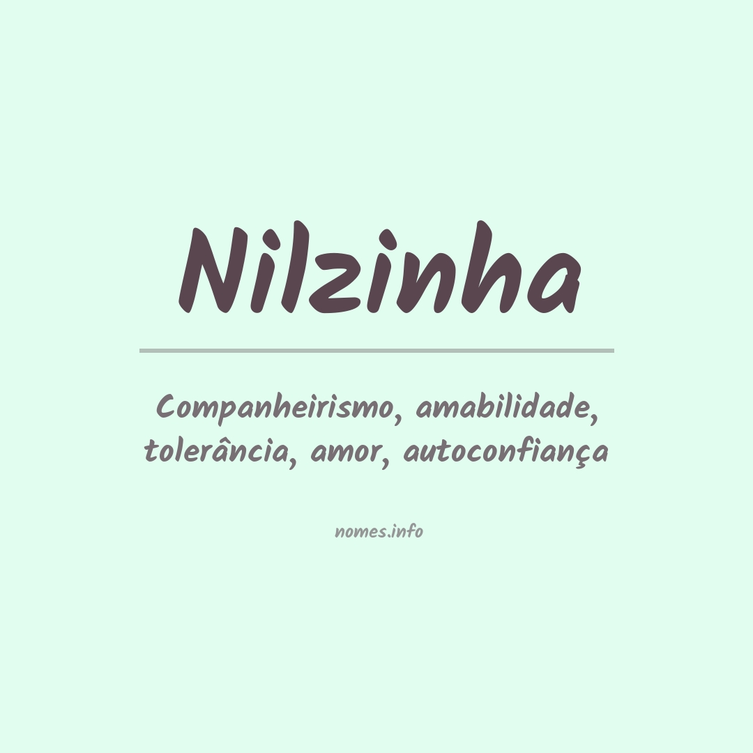 Significado do nome Nilzinha